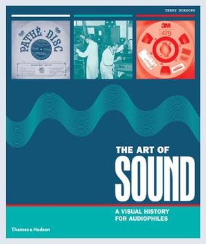 The Art of Sound: A Visual History for Audiophiles image number 0