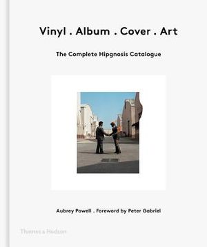 Vinyl . Album . Cover . Art: The Complete Hipgnosis Catalogue image number 0