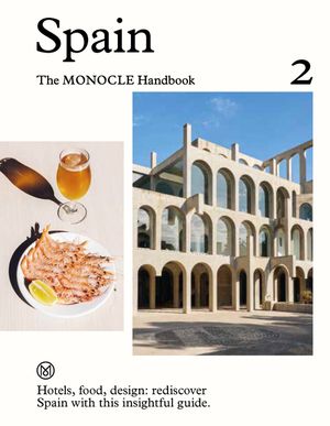 Spain: The Monocle Handbook image number 0