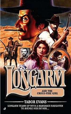 Longarm and the Cross Fire Girl image number 0