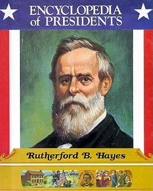 Rutherford B. Hayes: Nineteenth President of the United States image number 0