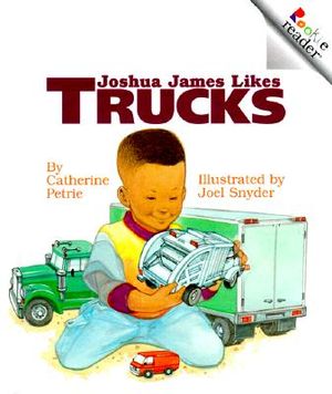 Joshua James Likes Trucks (Revised Edition) image number 0