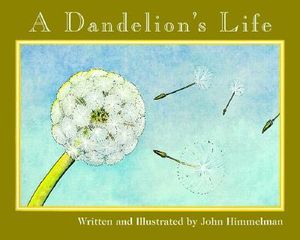 A Dandelion's Life image number 0