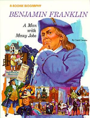 Benjamin Franklin: A Man with Many Jobs image number 0