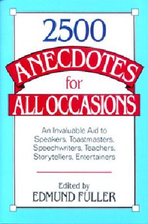 2,500 Anecdotes for All Occasions image number 0