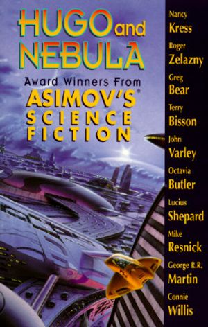 Asimov's Science Fiction: Hugo & Nebula Award Winning Stories image number 0