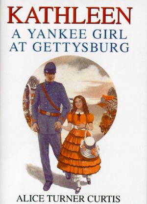Kathleen: A Yankee Girl at Gettysburg image number 0