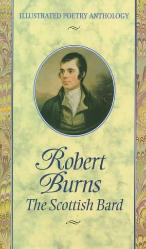 Robert Burns: The Scottish Bard image number 0