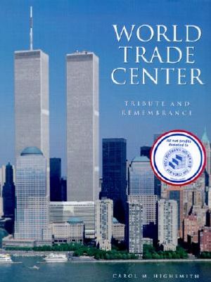 World Trade Center Tribute and Remembrance image number 0