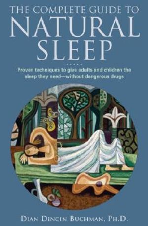 Complete Guide to Natural Sleep image number 0