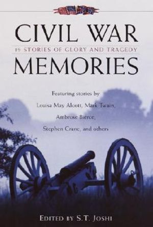 Civil War Memories: Nineteen Stories of Glory and Tragedy image number 0