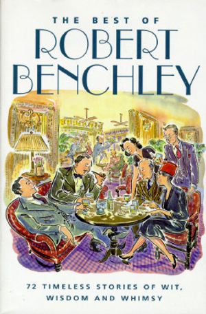The Best of Robert Benchley image number 0