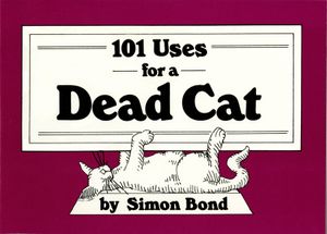101 Uses for a Dead Cat image number 0