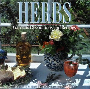 Herbs : Gardens, Decorations, and Recipes image number 0