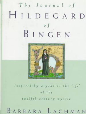 The Journal of Hildegard of Bingen: Bell Tower image number 0