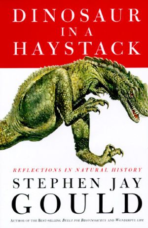 Dinosaur in a Haystack: Reflections in Natural History image number 0