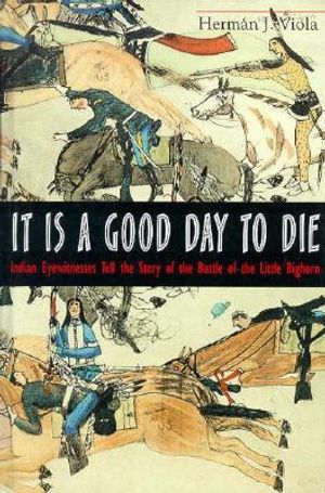 It Is a Good Day to Die image number 0