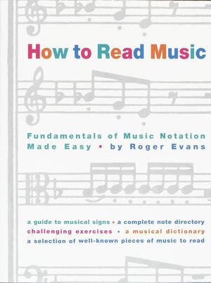 How to Read Music: The Fundamentals of Music Notation Made Easy image number 0