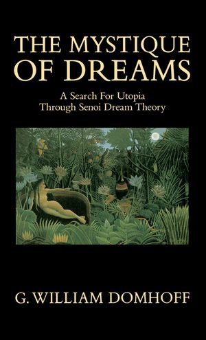 The Mystique of Dreams: A Search for Utopia Through Senoi Dream Theory image number 0
