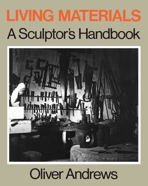 Living Materials: A Sculptor's Handbook image number 0