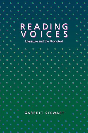 Reading Voices: Literature and the Phonotext image number 0