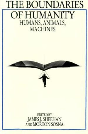 The Boundaries of Humanity: Humans, Animals, Machines image number 0