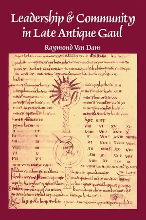 Leadership & Community in Late Ancient Gaul image number 0