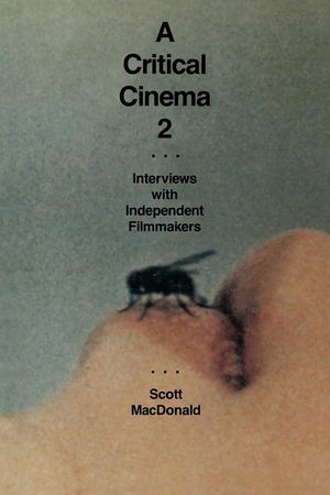 A Critical Cinema 2: Interviews with Independent Filmmakers image number 0