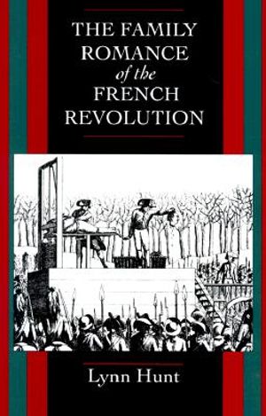 The Family Romance of the French Revolution image number 0