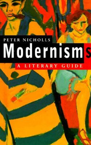 Modernisms: A Literary Guide image number 0
