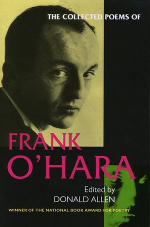 The Collected Poems of Frank O'Hara image number 0