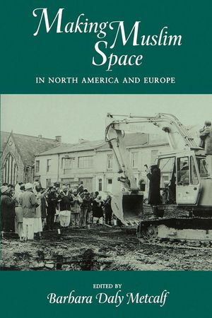 Making Muslim Space in North America and Europe, 22 image number 0