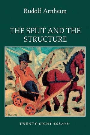 The Split and the Structure: Twenty-Eight Essays image number 0