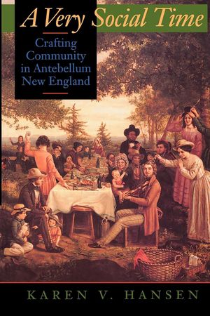 A Very Social Time: Crafting Community in Antebellum New England image number 0