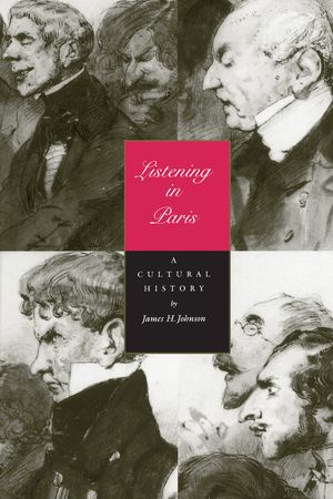Listening in Paris, 21: A Cultural History image number 0