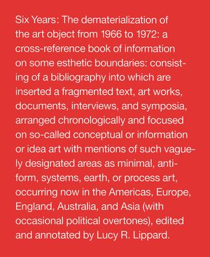 Six Years: The Dematerialization of the Art Object from 1966 to 1972 image number 0
