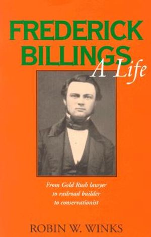 Frederick Billings: A Life image number 0