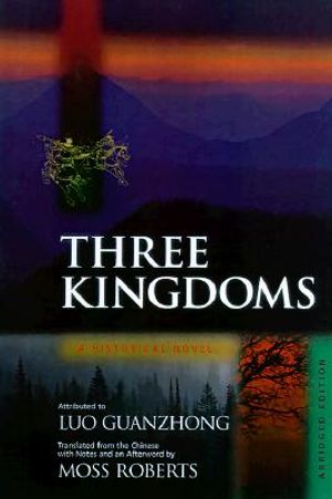 Three Kingdoms: A Historical Novel. Abridged Edition image number 0