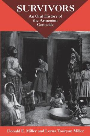 Survivors: An Oral History of the Armenian Genocide image number 0