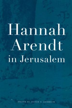 Hannah Arendt in Jerusalem image number 0