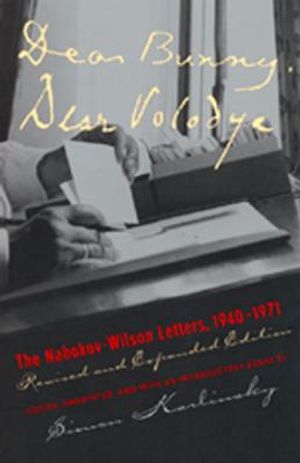 Dear Bunny, Dear Volodya: The Nabokov-Wilson Letters, 1940-1971, Revised and Expanded Edition image number 0