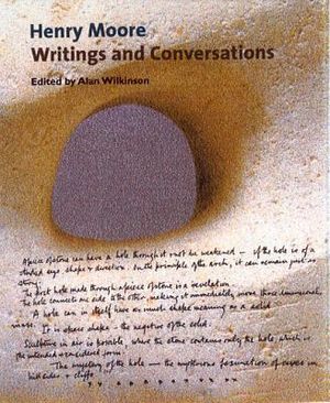 Henry Moore: Writings and Conversations image number 0