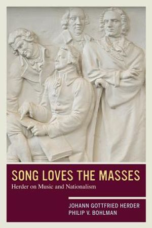Song Loves the Masses: Herder on Music and Nationalism image number 0
