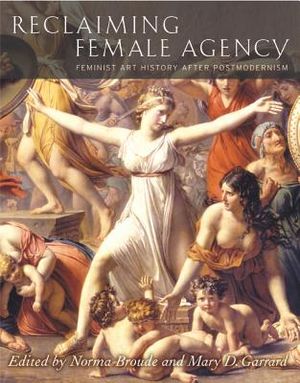 Reclaiming Female Agency: Feminist Art History After Postmodernism image number 0
