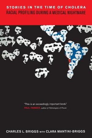 Stories in the Time of Cholera: Racial Profiling During a Medical Nightmare image number 0
