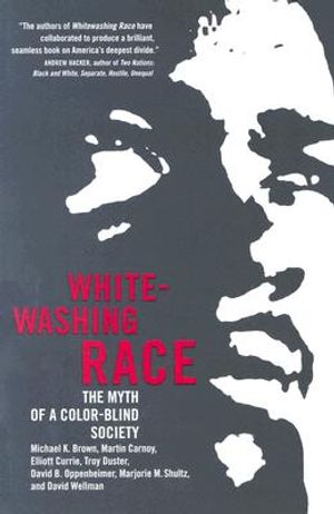Whitewashing Race: The Myth of a Color-Blind Society image number 0