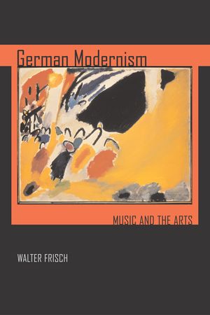 German Modernism, 3: Music and the Arts image number 0