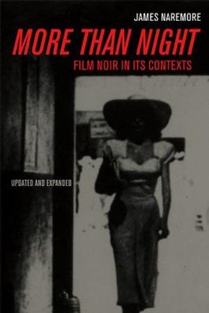 More Than Night: Film Noir in Its Contexts image number 0