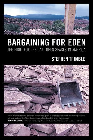 Bargaining for Eden: The Fight for the Last Open Spaces in America image number 0