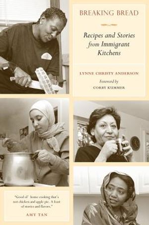 Breaking Bread: Recipes and Stories from Immigrant Kitchens image number 0